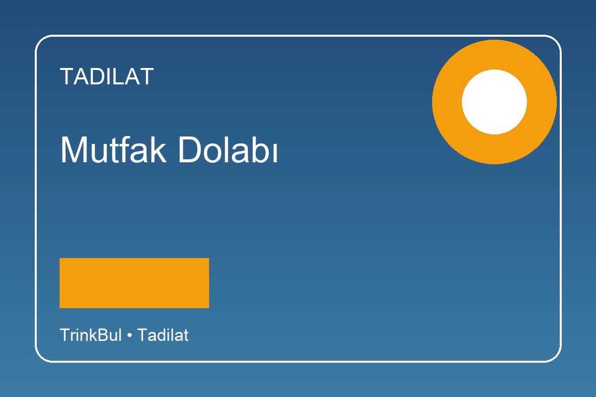 Mutfak Dolabı